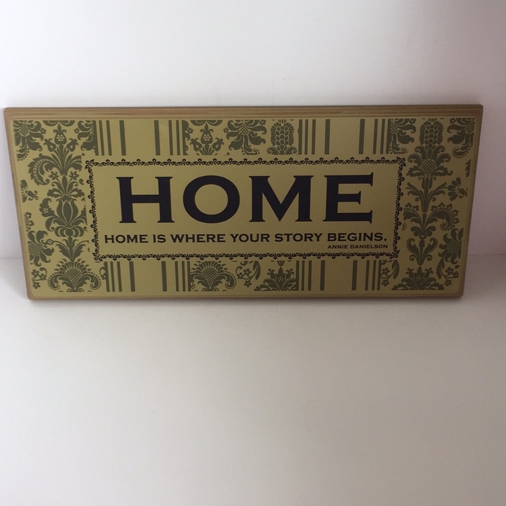 HOME IS WHERE YOUR STORY BEGINS.  Decorative Sign